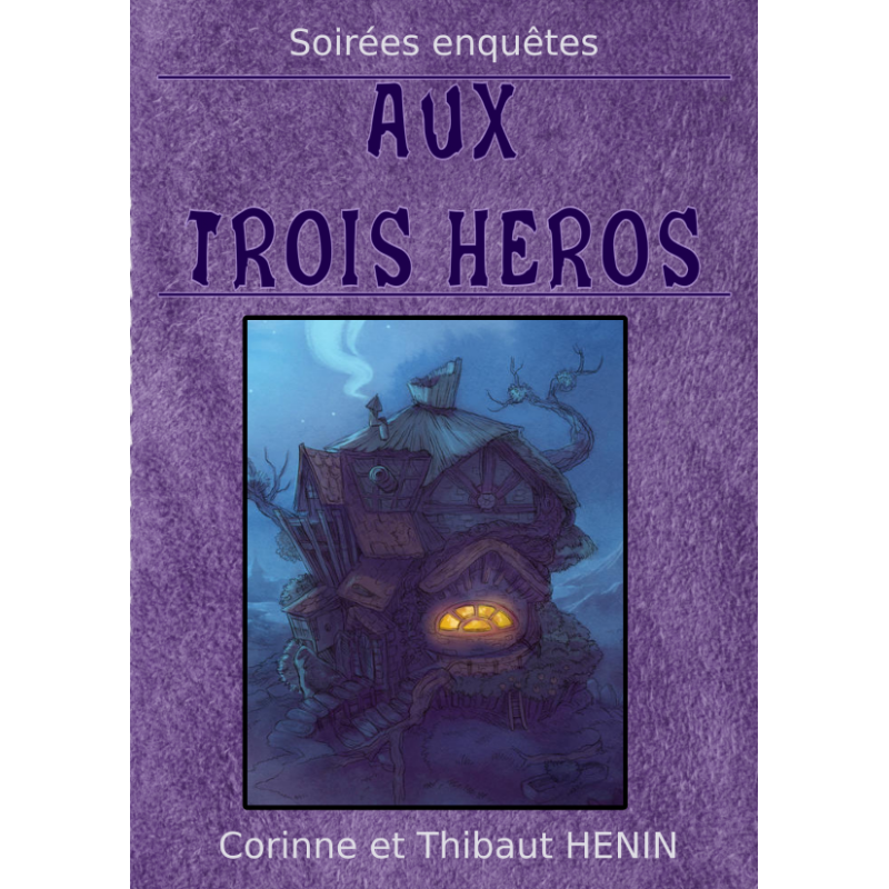 Aux Trois Héros